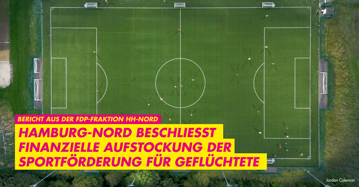 Hamburg-Nord beschließt finanzielle Aufstockung der Sportförderung für Geflüchtete